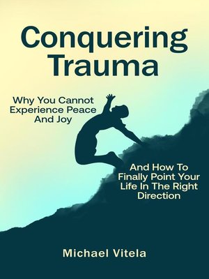 cover image of Conquering Trauma